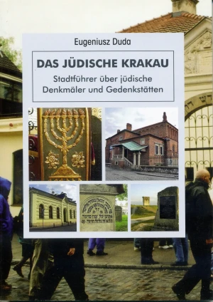 Żydowski kraków przewodnik po zabytkach I miejscach pamięci wer.niemiecka - Eugeniusz Duda - książka