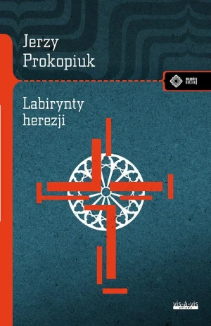Labirynty herezji -  - książka