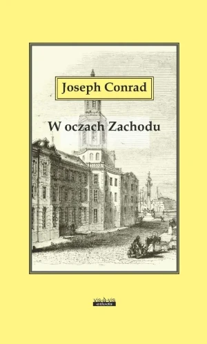W oczach Zachodu - Joseph Conrad - książka