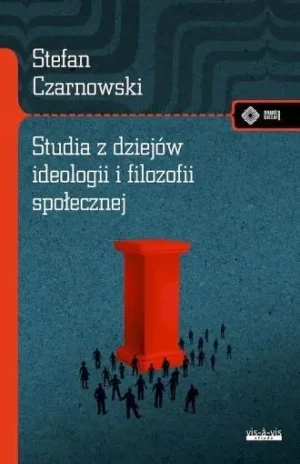 Studia z dziejów ideologii i filozofii społecznej - Stefan Czarnowski - książka
