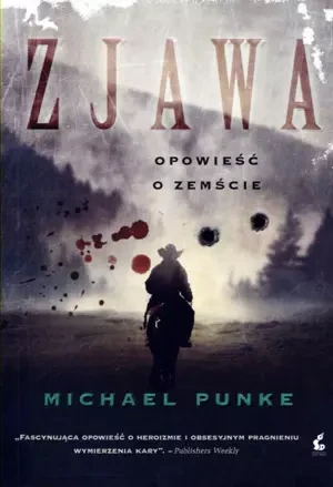 Zjawa. Opowieść o zemście - Michael Punke - książka