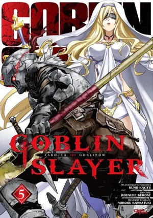 Goblin Slayer. Tom 5 - Kumo Kagyu - książka