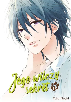 Jego Wilczy Sekret .Tom 1 - Yoko Nogiri, Youko Nogiri - książka