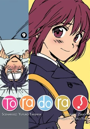 Toradora! Tom 9 - Zekkyo - książka