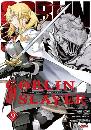 Goblin Slayer. Tom 9 - Kumo Kagyu - książka
