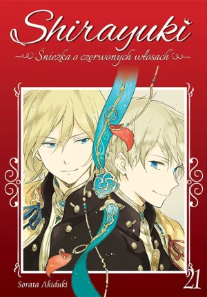 Shirayuki. Śnieżka o czerwonych włosach. Tom 21 - Sorata Akiduki - książka