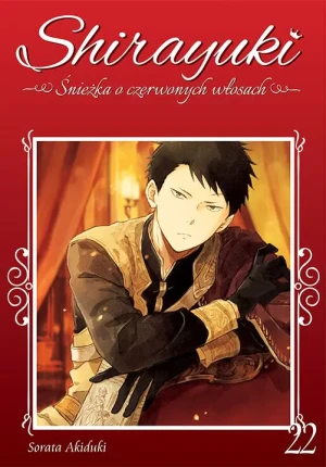 Shirayuki. Śnieżka o czerwonych włosach. Tom 22 - Sorata Akiduki - książka