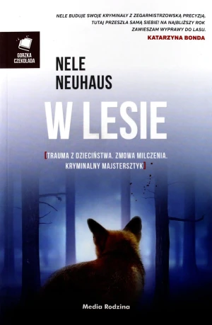 W lesie - Nele Neuhaus, Miłosz Urban, Anna Urban - książka