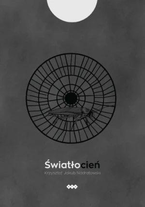Światłocień - Krzysztof Jakub Nadratowski - książka