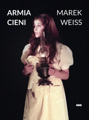Armia cieni - Marek Weiss - książka