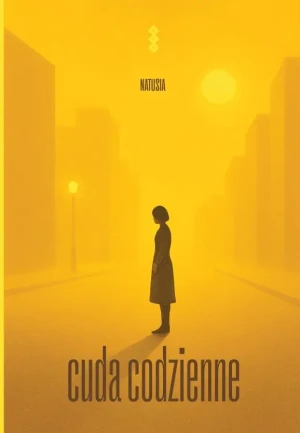 Cuda codzienne - Natusia - książka