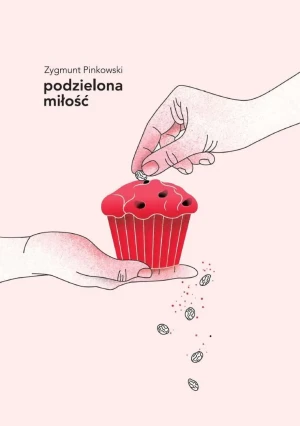 Podzielona miłość - Zygmunt Pinkowski - książka