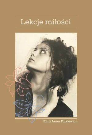 Lekcje miłości - Eliza Falkiewicz - książka