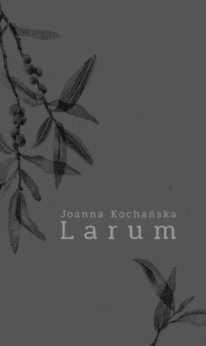 Larum - Joanna Kochańska - książka