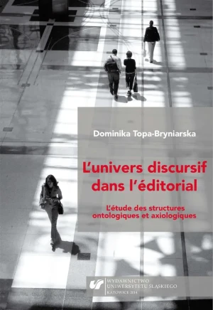 L'Univers discursif dans l'ditorial + CD - Dominika Topa-Bryniarska - książka