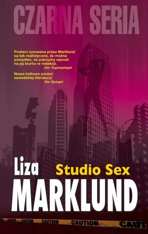 Annika Bengtzon. Tom 1. Studio Sex - Liza Marklund - książka