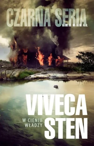 W cieniu władzy - Viveca Sten - książka