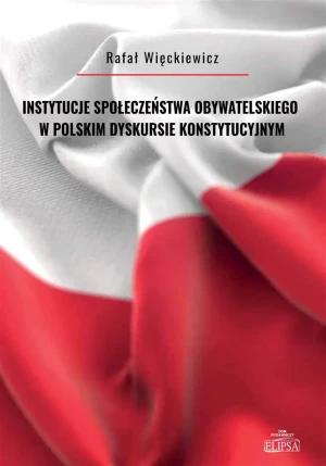 Instytucje społeczeństwa obywatelskiego.. - Rafał Więckiewicz - książka