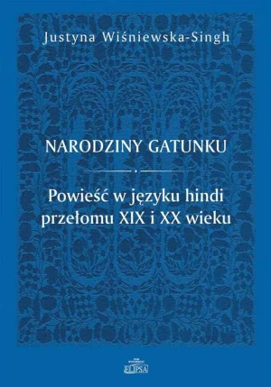 Narodziny gatunku - Justyna Wiśniewska-Singh - książka