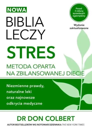 Biblia leczy stres - Don Colbert - książka