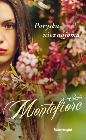 Paryska nieznajoma - Santa Montefiore - książka