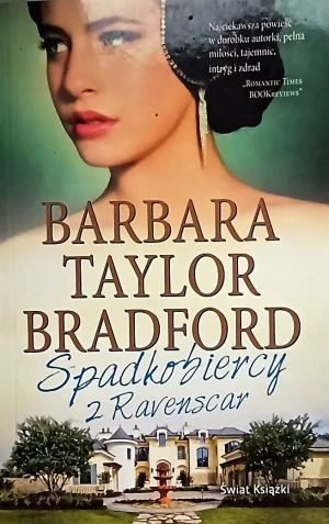 Spadkobiercy z Ravenscar  - Barbara Taylor-Bradford - książka