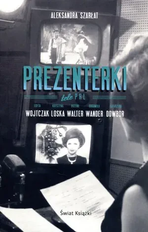 Prezenterki. TelePRL BR - Aleksandra Szarłat - książka