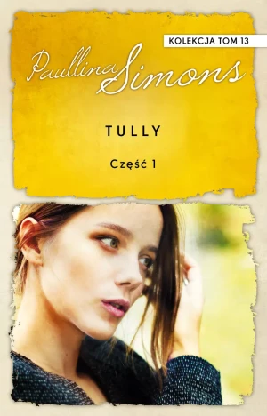 Tully. Część 1 - Paullina Simons - książka