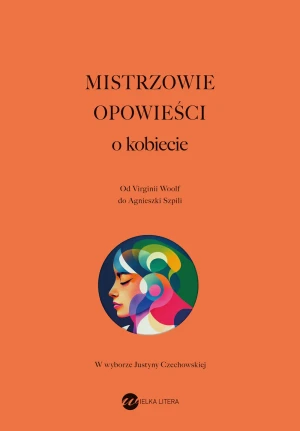Mistrzowie opowieści. O kobiecie - Clarice Lispector, Wojciech Charchalis, Xi Xi, Kat - książka