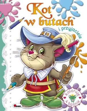 Kot w butach i przyjaciele. Koloruję 4 baśnie - Praca zbiorowa - książka