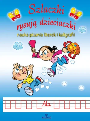 Szlaczki rysują dzieciaczki - Jarosław Żukowski - książka