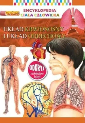 Encyklopedia ciała człowieka. Układ krwionośny - praca zbiorowa - książka