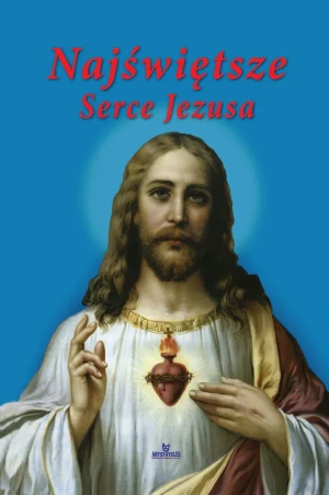 Najświętsze Serce Jezusa - Piotr Stefaniak - książka