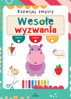Wesołe wyzwania. Rozwijaj zmysły - praca zbiorowa - książka