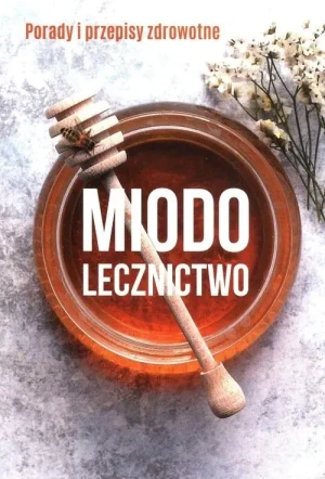 Miodolecznictwo - Marek Czekański - książka