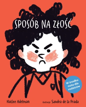 Sposób na złość - Hallee Adelman, Agnieszka Pokojska - książka