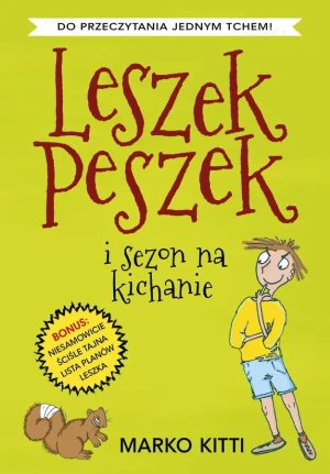 Leszek Peszek i sezon na kichanie - Marko Kitti - książka