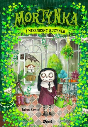 Mortynka i nieznośny kuzynek - Barbara Cantini, Lucyna Rodziewicz Doktór - książka