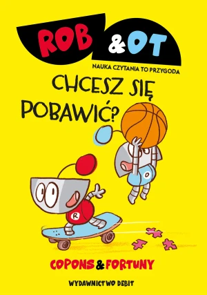 Chcesz się pobawić? Rob & Ot. Tom 4 - Copons Jaume - książka