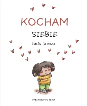 Kocham siebie - Lucia Serrano - książka