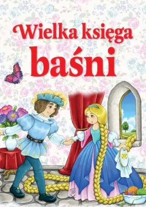 Wielka księga baśni SBM w.2015 - praca zbiorowa - książka
