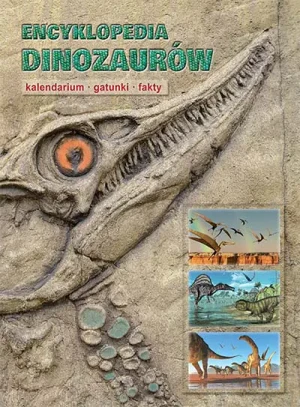 Encyklopedia dinozaurów - praca zbiorowa - książka