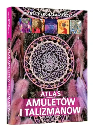 Atlas amuletów i talizmanów - Marta Pyrchała-Zarzycka - książka