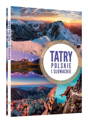Tatry polskie i słowackie - praca zbiorowa - książka