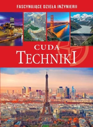 Cuda techniki - praca zbiorowa - książka