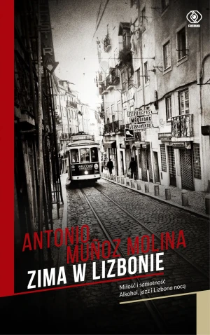 Zima w Lizbonie - Antonio Muoz Molina - książka
