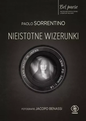 Nieistotne wizerunki - Paolo Sorrentino, Jacopo Benassi - książka