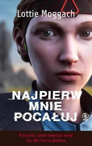 Najpierw mnie pocałuj - Gunia Wojciech - książka