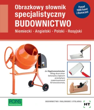 Obrazkowy słownik specjalistyczny PONS - Budownictwo. Język Niemiecki/Angielski/Polski/Rosyjski - praca zbiorowa - książka