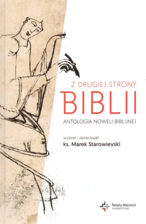 Z drugiej strony Biblii antologia noweli biblijnej - ks.Marek Starowieyski - książka